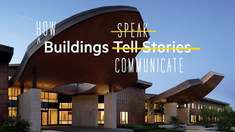 How Buildings Communicate